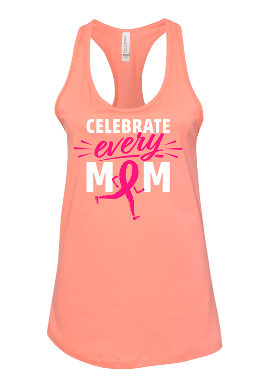 Celebrate Every Mom | Racerback Tank - Sunset